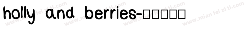 holly and berries字体转换